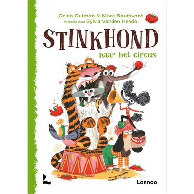 LANNOO - Stinkhond naar het circus 6+ - Le CirQue Kidsconceptstore 