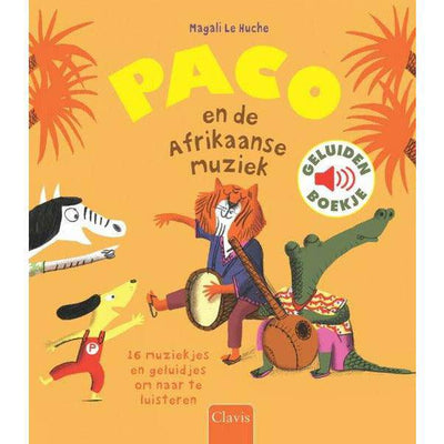 CLAVIS - Paco en de Afrikaanse Muziek 3+ - Le CirQue Kidsconceptstore 
