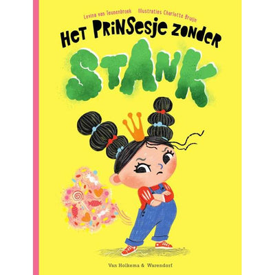 LANNOO - Voorleesboek " Het Prinsesje zonder stank" 3+ - Le CirQue Kidsconceptstore 