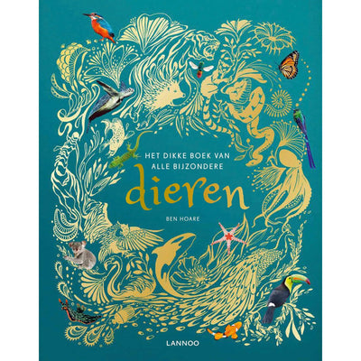 LANNOO - Het dikke  boek van alle bijzondere Dieren - Le CirQue Kidsconceptstore 